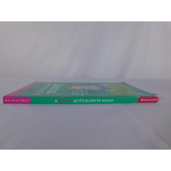 A Smart Girl's Guide to Money Nancy Holyoke American Girl Kids How To Save Spend - Picture 2 of 5